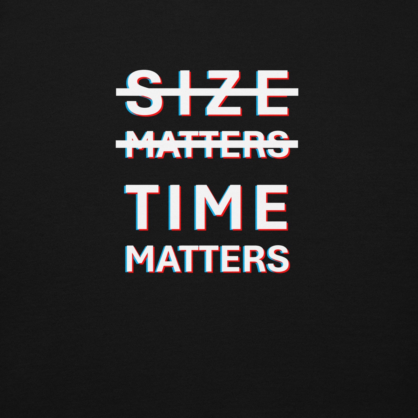 Size Matters - Time Matters Sweater